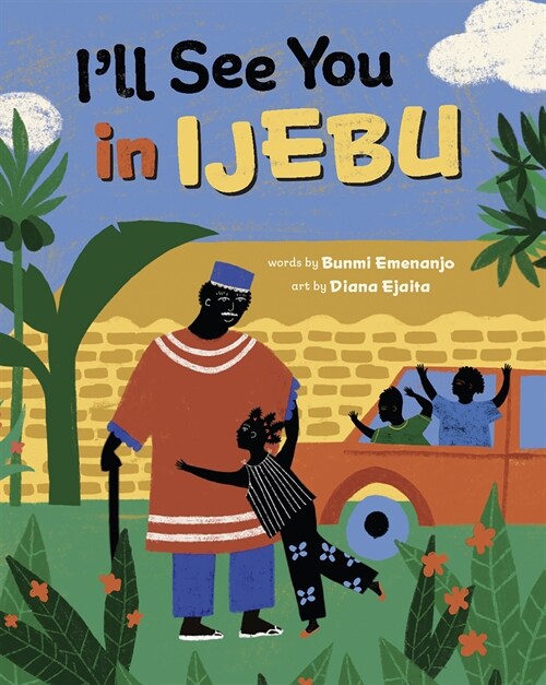Ill See You in Ijebu (Hardcover)