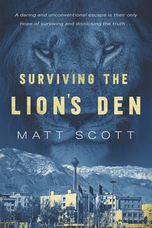 Surviving the Lions Den (Paperback)