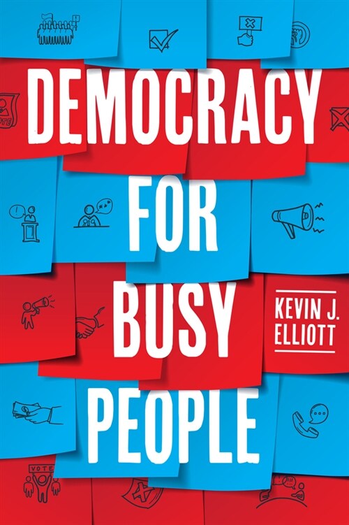 Democracy for Busy People (Paperback)