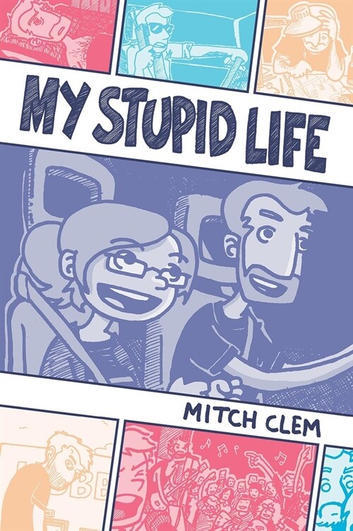 My Stupid Life (Paperback)