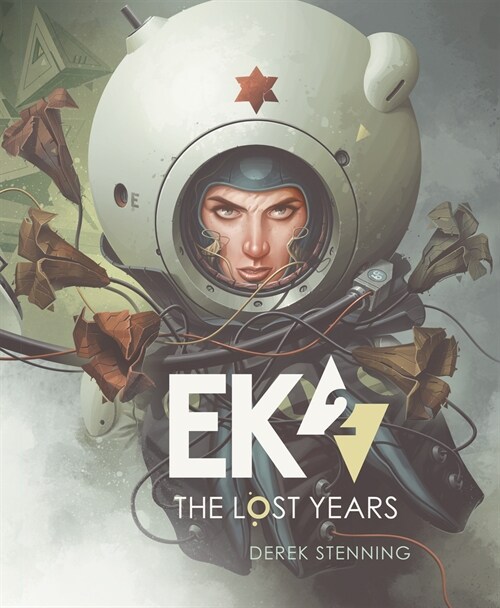 Ek2: The Lost Years (Hardcover)