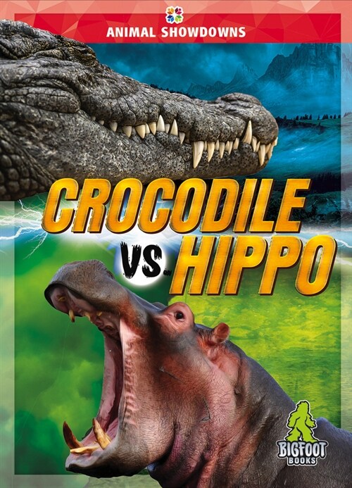 Crocodile vs. Hippo (Hardcover)