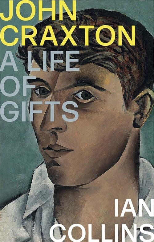 John Craxton: A Life of Gifts (Paperback)
