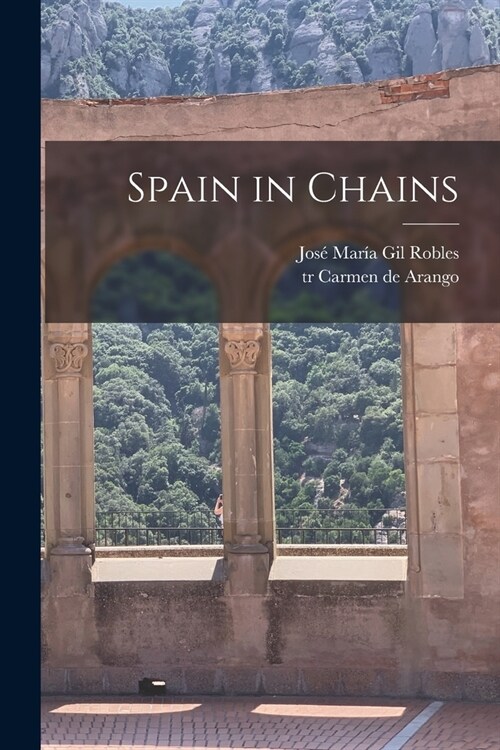 Spain in Chains (Paperback)