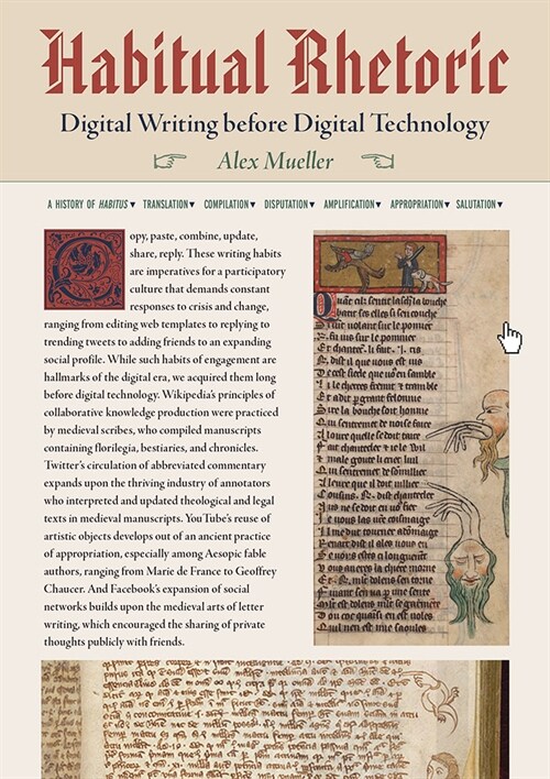 Habitual Rhetoric: Digital Writing Before Digital Technology (Hardcover)