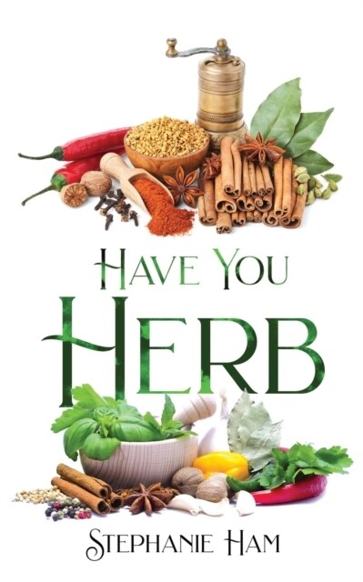 Have You Herb (Paperback)