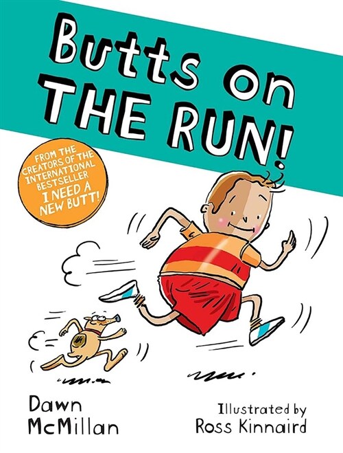 Butts on the Run! (Paperback)