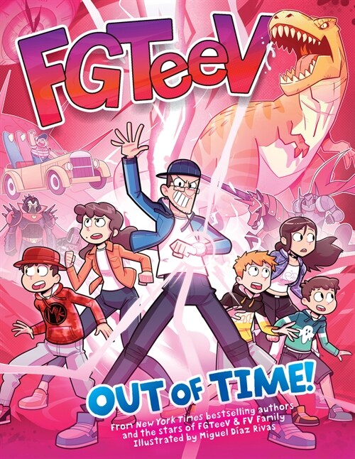 Fgteev: Out of Time! (Hardcover)