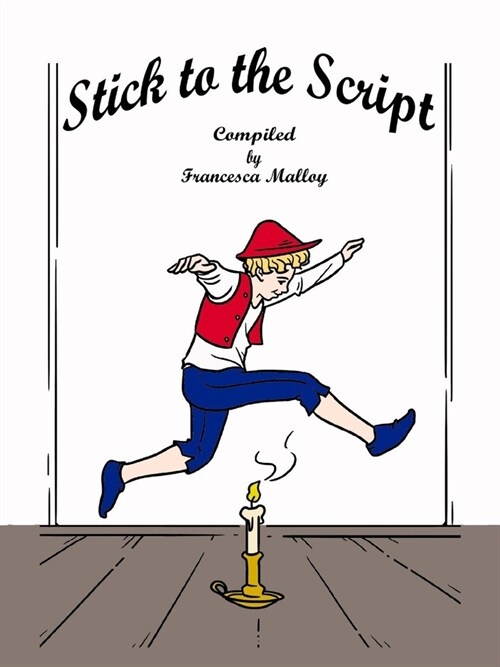 Stick to the Script (Paperback)