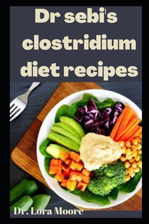 Dr Sebs Clostridium Diet Recipes (Paperback)