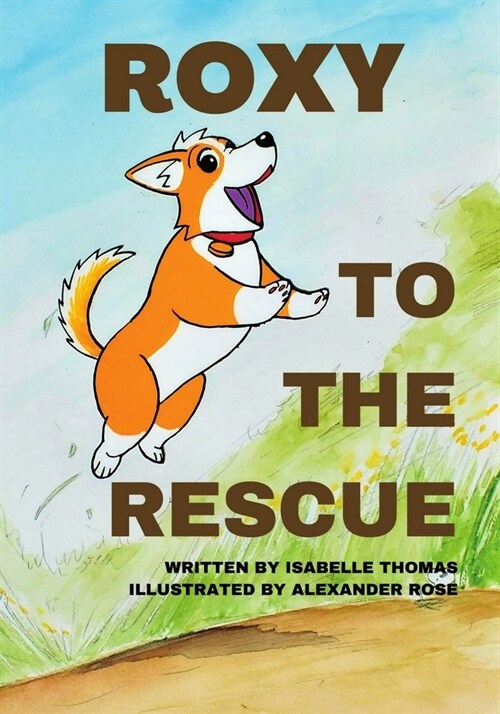 Roxy to the Rescue (Paperback)