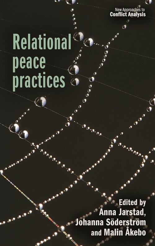 Relational Peace Practices (Hardcover)