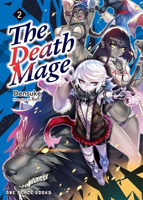 The Death Mage Volume 2: Light Novel (Paperback)