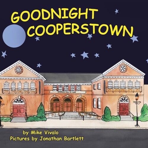 Goodnight Cooperstown (Paperback)