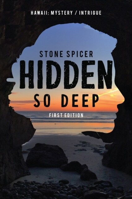 Hidden So Deep-First Edition (Paperback)