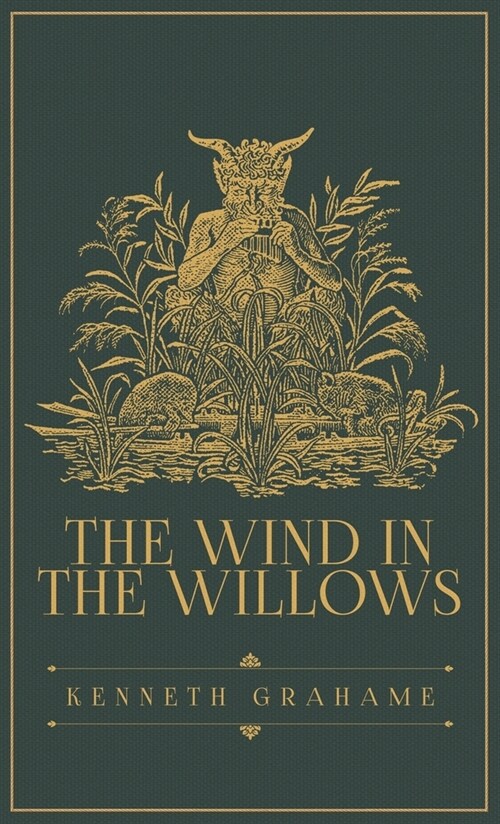 The Wind in the Willows: The Original 1908 Edition (Hardcover)