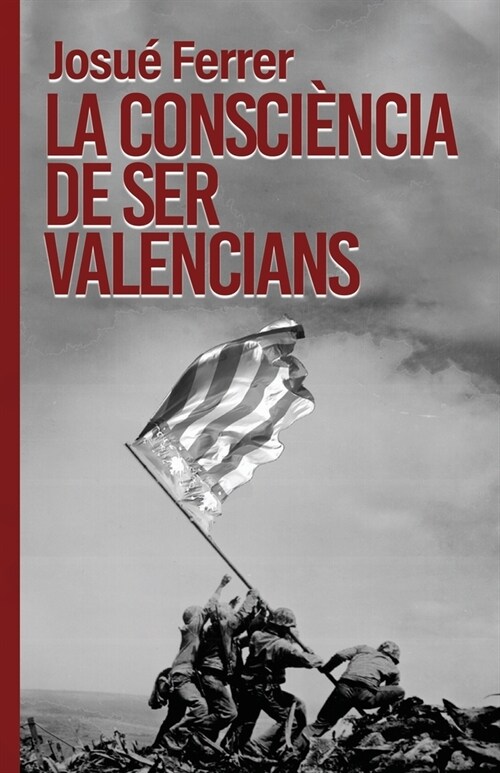 La consci?cia de ser valencians. (Paperback)