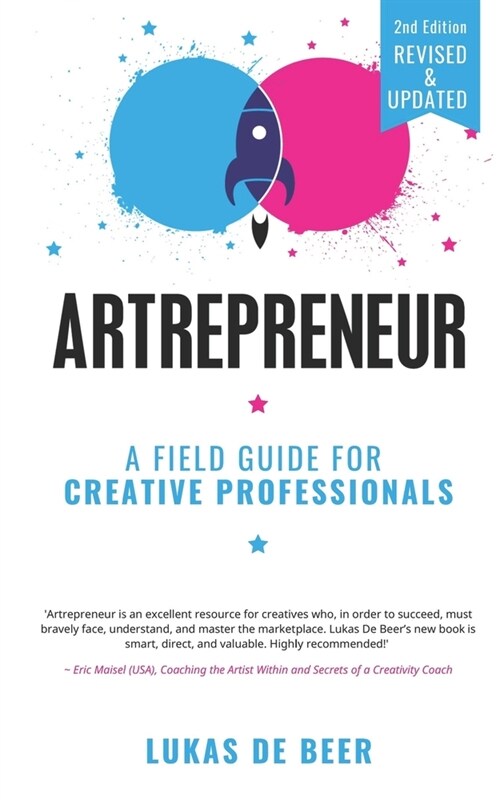 Artrepreneur: A Field Guide For Creative Professionals (Paperback)