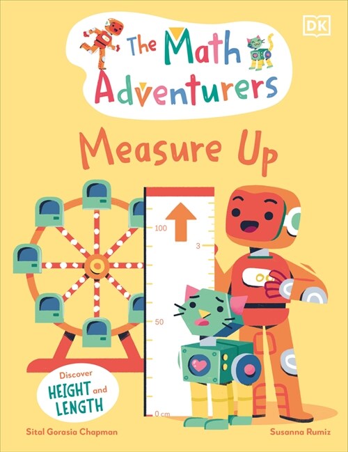 The Math Adventurers: Measure Up: Discover Height and Length (Hardcover)