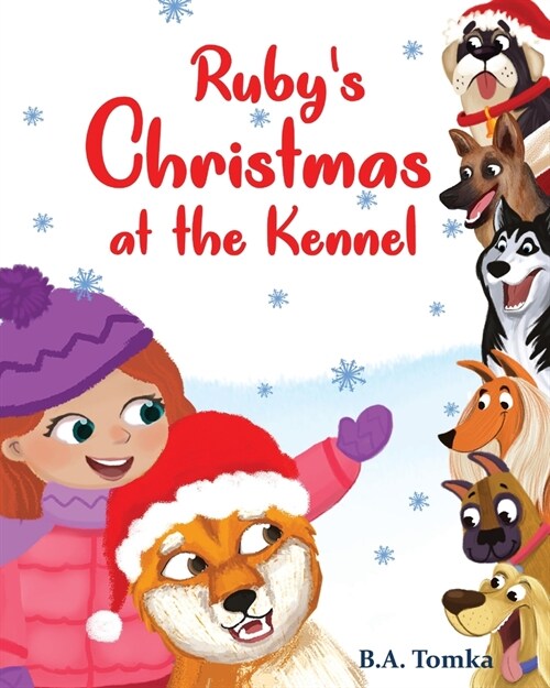 Rubys Christmas at the Kennel (Paperback)