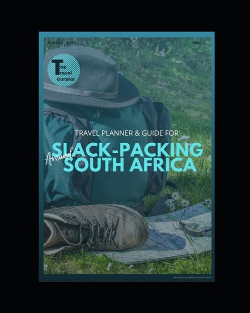 Slackpacking Around South Africa: Planner & Guide (Paperback)