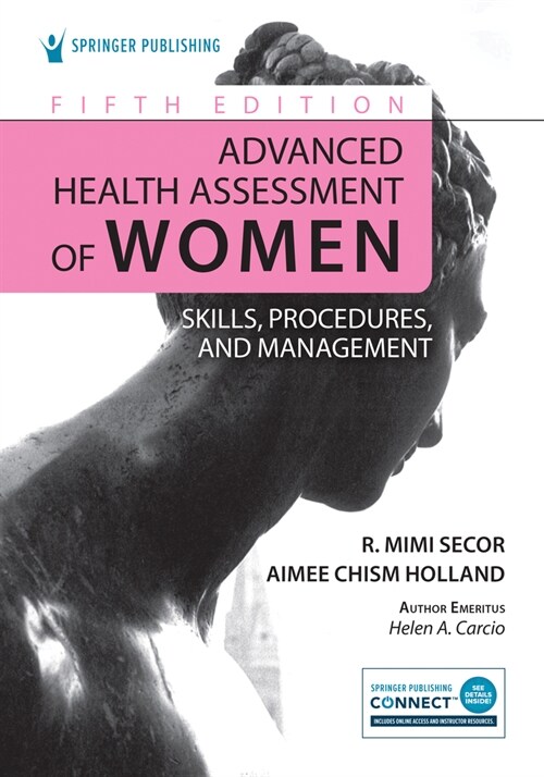 Advanced Health Assessment of Women: Skills, Procedures, and Management (Paperback)