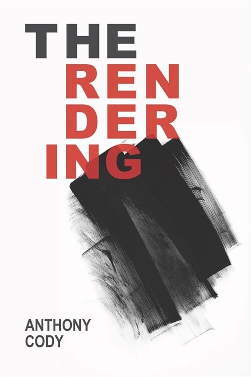 The Rendering (Paperback)