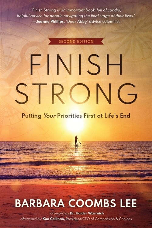 Finish Strong: Putting Your Priorities First at Lifes End (Second Edition) (Paperback, 2)
