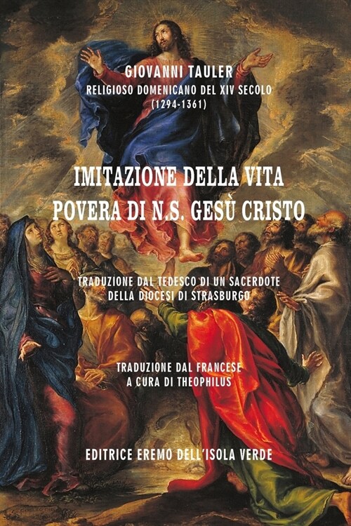 Giovanni Tauler, Imitazione della Vita Povera di N.S. Ges?Cristo: Traduzione integrale dal francese (Paperback)