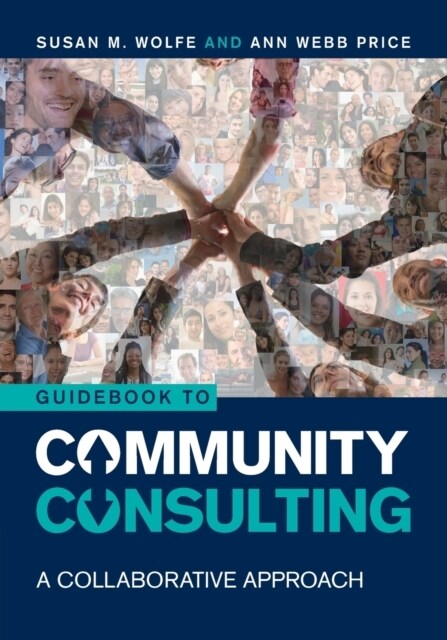 Guidebook to Community Consulting : A Collaborative Approach (Paperback)