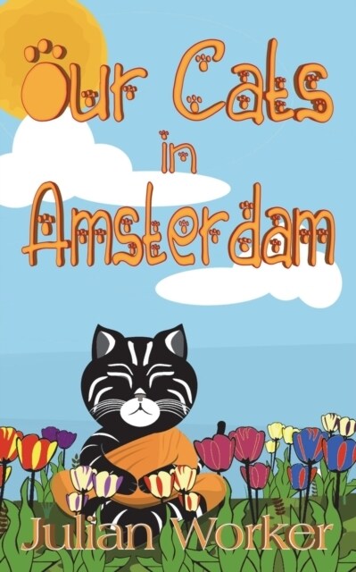 Our Cats In Amsterdam (Paperback)