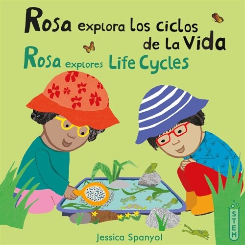 Rosa Explora Los Ciclos de la Vida/Rosa Explores Life Cycles (Paperback)