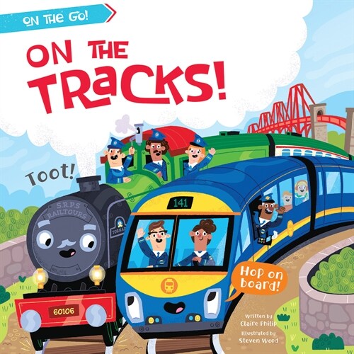 On the Tracks! (Library Binding)