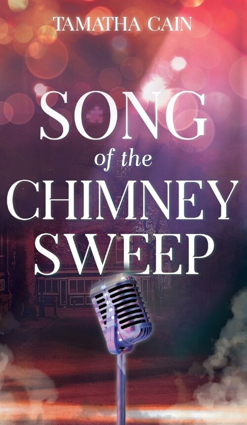 Song of the Chimney Sweep (Hardcover)