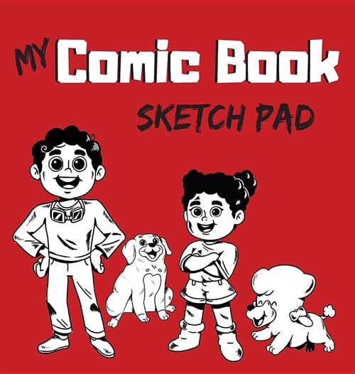 My Comic Book Sketch Pad (Hardcover)