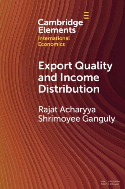 Export Quality and Income Distribution (Paperback)