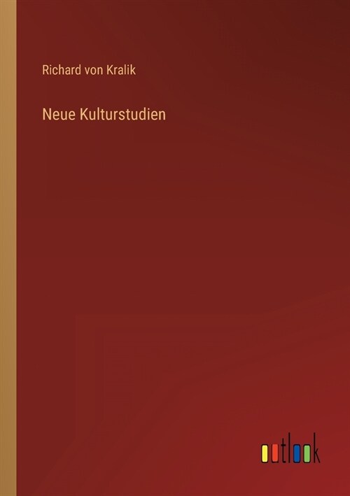 Neue Kulturstudien (Paperback)
