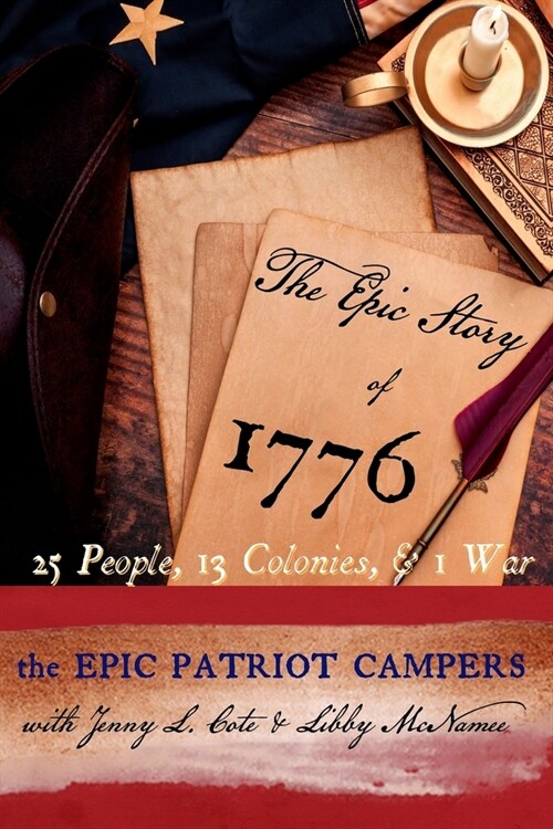 The Epic Story of 1776 (Paperback)