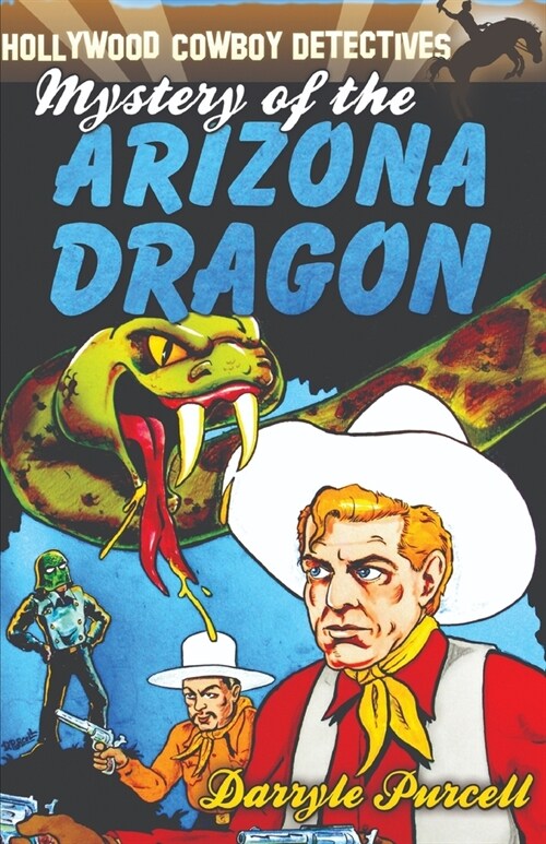 Mystery of the Arizona Dragon (Paperback)