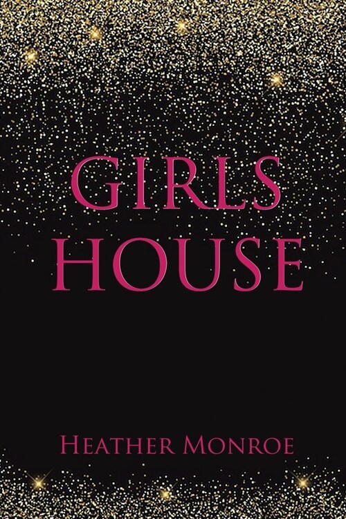 Girls House (Paperback)