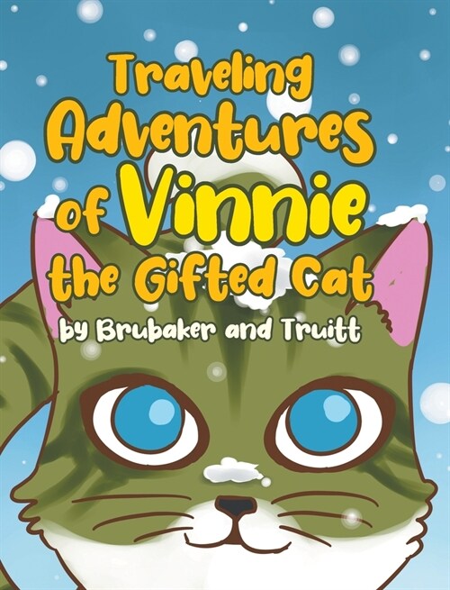 Traveling Adventures of Vinnie the Gifted Cat (Hardcover)