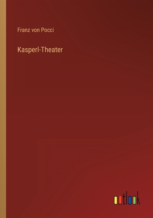 Kasperl-Theater (Paperback)