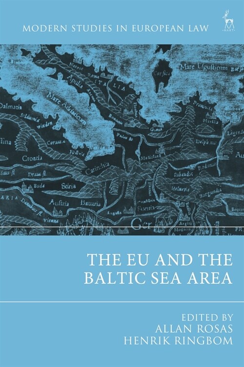 The Eu and the Baltic Sea Area (Hardcover)