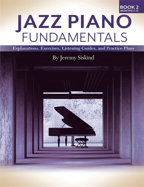 Jazz Piano Fundamentals (Book 2) (Paperback)