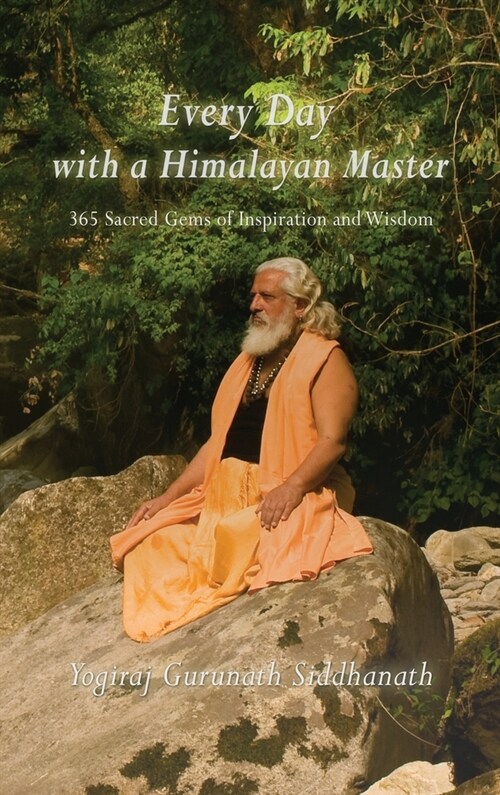 Every Day With A Himalayan Master (Hardcover)