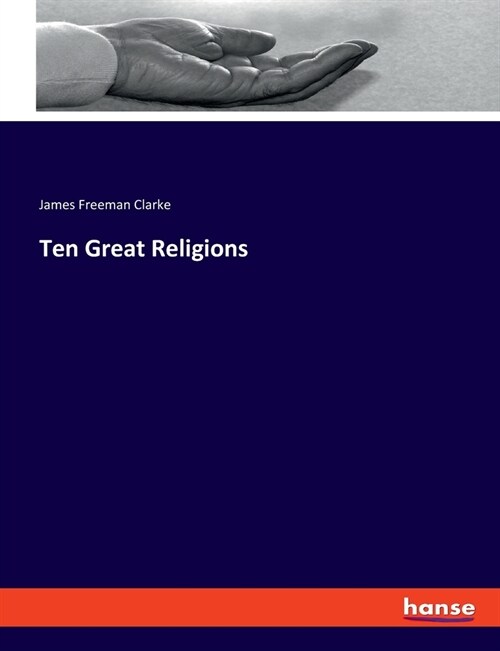 Ten Great Religions (Paperback)