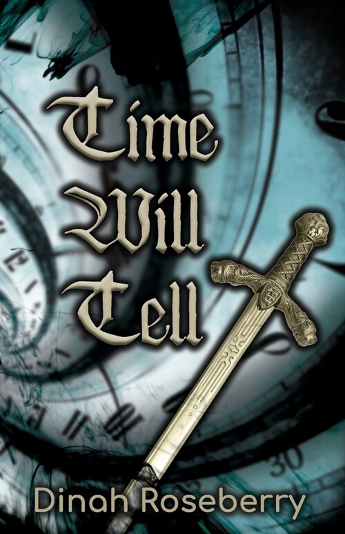 Time Will Tell: A Monstrous Story (Paperback)