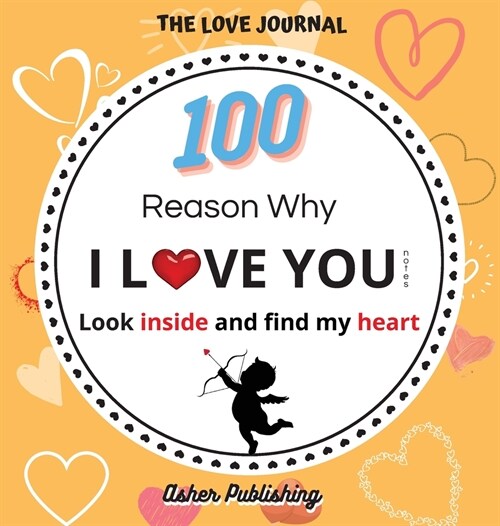 100 Reasons Why I Love You (Hardcover)