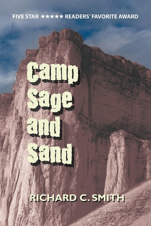 Camp Sage and Sand (Paperback)