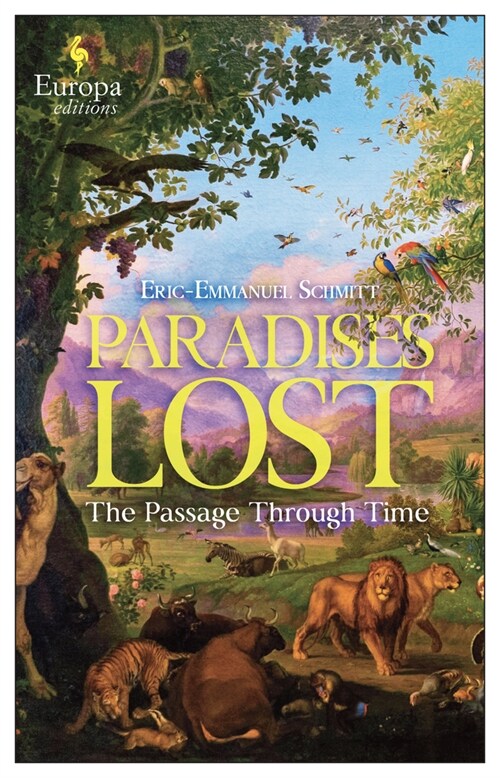 Paradises Lost: The Passage Through Time: Book 1 - A Novel (Hardcover)